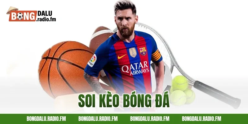soi kèo bóng đá